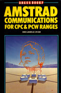 Amstrad Communications for CPC & PCW Ranges (Argus Books) Front Coverbook.jpg