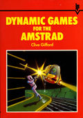 Dynamic Games for the Amstrad (Interface Publications) Front Coverbook.jpg
