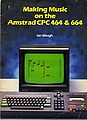 250px-Making Music on the Amstrad CPC 464 & 664.jpg