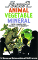 Animal vegetable mineral 1 cover.png