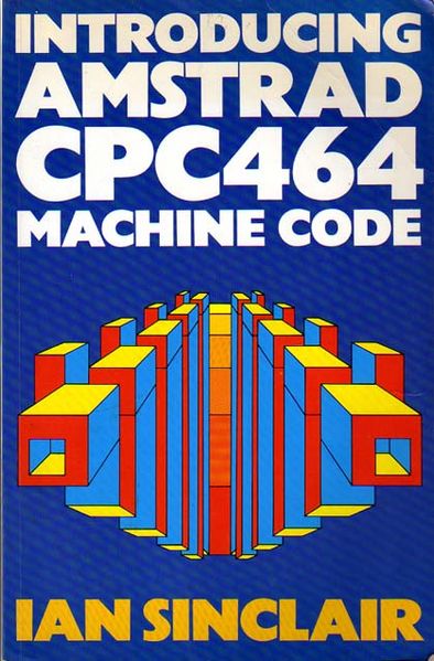 File:419px-Introducing Amstrad CPC464 Machine Code.jpg