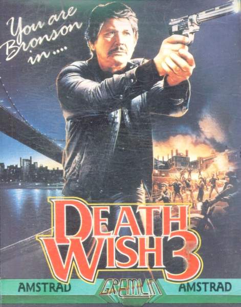 Death Wish 3 by Gremlin