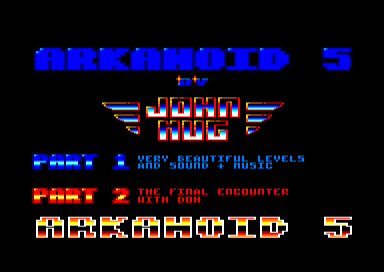 Arkanoid 5 for the Amstrad CPC