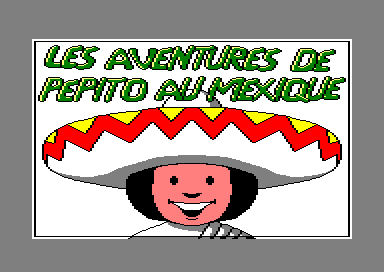 Les Adventures de Pepito Au Mexique for the Amstrad CPC