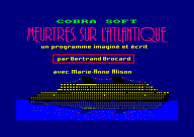 Meurtre Sur L`Atlantique for the Amstrad CPC
