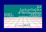 Le Labyrinthe D`Orthophus by Retz